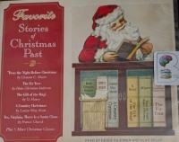 Favorite Stories of Christmas Past written by Various Famous Authors performed by Renee Raudman and Alan Sklar on Audio CD (Unabridged)